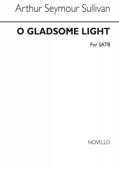 O Gladsome Light 