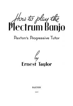 How To Play the Plectrum Banjo 