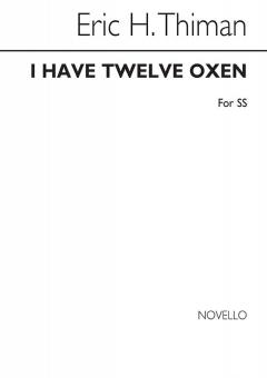 I Have Twelve Oxen 
