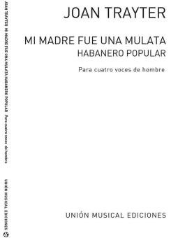 Mi Madre Fue Una Mulata 