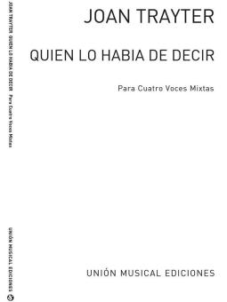 Quien Lo Habia de Decir 