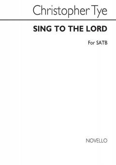 Sing To The Lord 