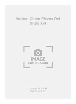 Cinco Piezas Del Siglo XVI 