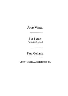 La Loca Fantasia Original For Guitar 