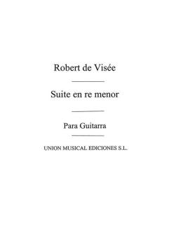 Suite En Re Menor D Minor (R Sainz De La Maza) For Guitar 