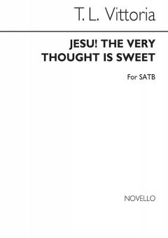 Tld Jesu The Very Thought Is Sweet 