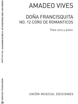 Coro de Romanticos de Dona Francisquita 