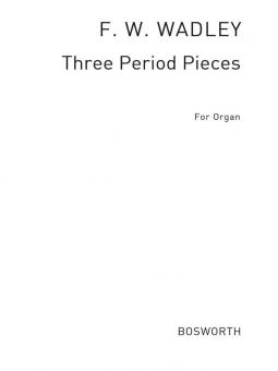 3 Period Pieces for Organ 