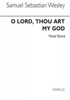 O Lord, Thou Art My God 