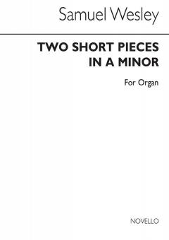 2 Short Pieces in A Minor 
