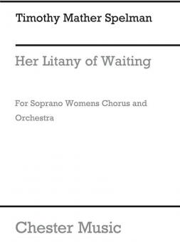 Her Litany Of Waiting 