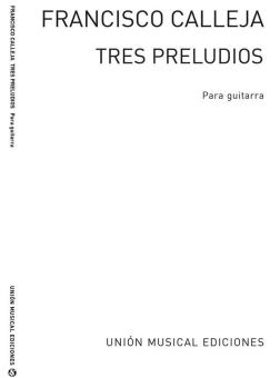 Tres Preludios For Guitar 