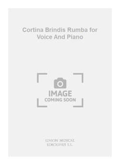 Cortina Brindis Rumba for Voice and Piano 