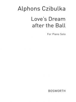 Love's Dream After The Ball 
