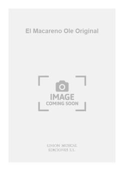 El Macareno Ole Original 