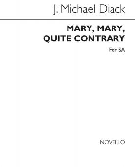 Mary, Mary Quite Contrary SA 