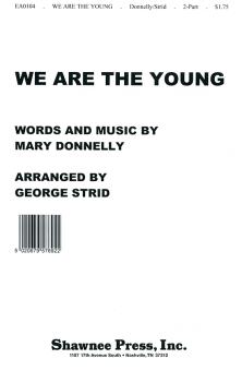 We Are The Young 