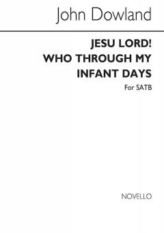 Jesu Lord! Who Through My Infant Days 