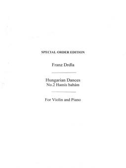 Hungarian Dances Op. 30 No. 2 'Hamis Babam' 