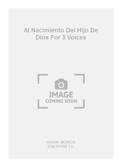 Al Nacimiento Del Hijo de Dios 