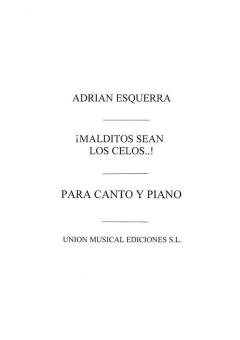 Malditos Sean Los Celos 