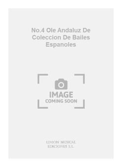 No. 4 Ole Andaluz de Coleccion de Bailes Espanoles 