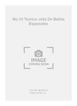 No. l4 Turrion Jota de Bailes Espanoles 