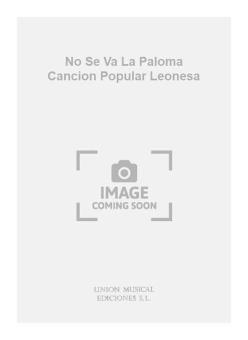 No Se Va La Paloma Cancion Popular Leonesa For Guitar 
