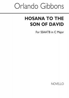 O Hosanna To The Son Of David 