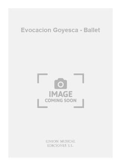 Evocacion Goyesca 