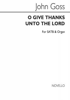 O Give Thanks Unto The Lord 