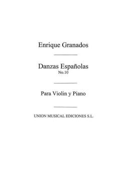 Danza Espanola No. 10 Melancolica For Violin And Piano 