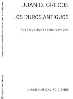 Los Duros Antiguos For Guitar 