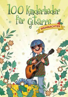 100 Kinderlieder für Gitarre 