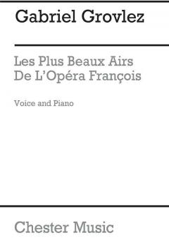 Les Plus Beaux Airs de L'Opera Francois 
