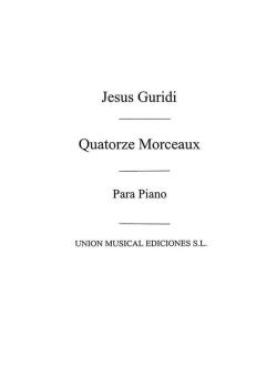 Quatorce Morceaux for Piano 