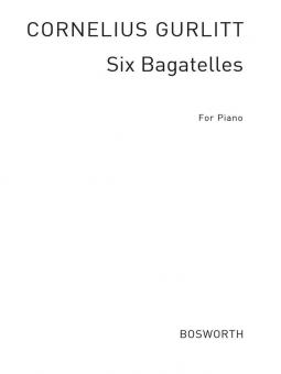 Six Bagatelles for Piano Op. 225 