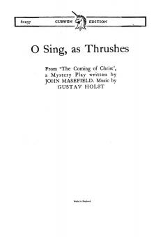 O Sing, As Thrushes Sop Solo/SATB/Piano 