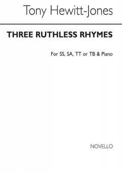 Three Ruthless Rhymes 