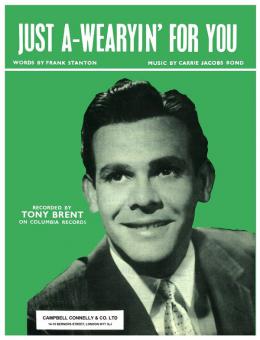 Just A-Wearyin' for You 