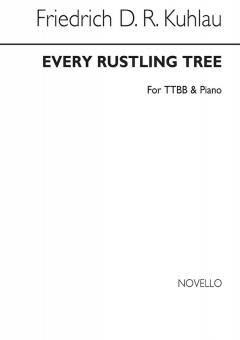 Every Rustling Tree 