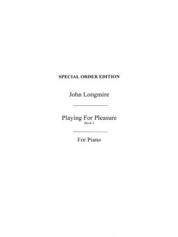 Playing for Pleasure 3 Grade 1 Piano 