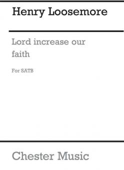 O Lord, Increase Our Faith 