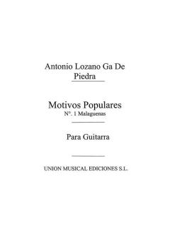 Motivos Populares No.1 Malaguenas For Guitar 