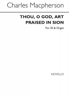 Thou, O God, Art Praised In Sion 