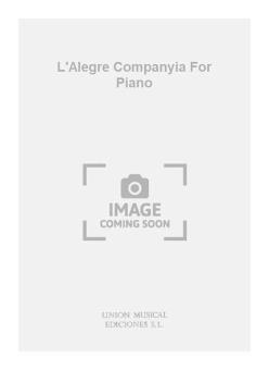 L'alegre Companyia for Piano 