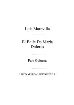 El Baile De Maria Dolores, Soleares For Guitar 