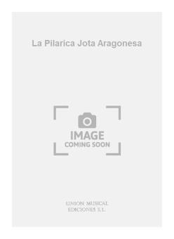 La Pilarica Jota Aragonesa For Guitar 