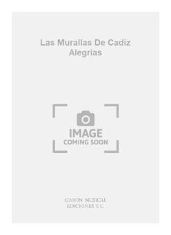 Las Murallas De Cadiz Alegrias For Guitar 