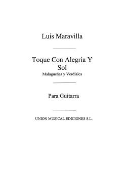 Toque Con Alegria Y Sol Malaguenas Y Verdiales For Guitar 